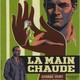 photo du film La Main chaude