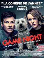 voir la fiche complète du film : Game Night