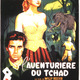 photo du film L'aventurière du Tchad