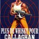 photo du film Plus de whisky pour Callaghan