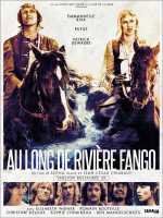 voir la fiche complète du film : Au long de la rivière Fango