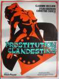 voir la fiche complète du film : Prostitution clandestine