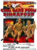 voir la fiche complète du film : 5 gars pour Singapour