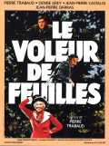 voir la fiche complète du film : Le Voleur de feuilles