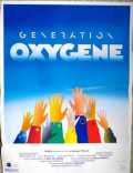 voir la fiche complète du film : Génération oxygène