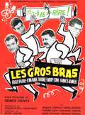 voir la fiche complète du film : Les Gros bras