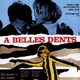 photo du film A belles dents