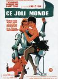 voir la fiche complète du film : Ce joli monde