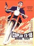 voir la fiche complète du film : Coplan FX 18 casse-tout