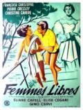 voir la fiche complète du film : Femmes libres