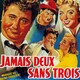 photo du film Jamais deux sans trois