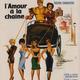 photo du film L'amour à la chaîne