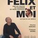 photo du film Félix et moi