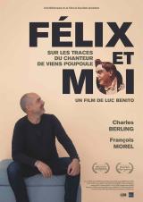 voir la fiche complète du film : Félix et moi