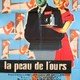 photo du film La Peau de l'ours
