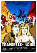 voir la fiche complète du film : La Traversée de la Loire