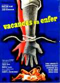 voir la fiche complète du film : Vacances en enfer