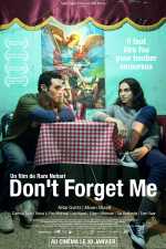 voir la fiche complète du film : Don t Forget Me