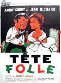 voir la fiche complète du film : Tête folle