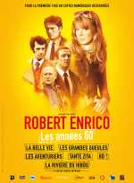 voir la fiche complète du film : Robert Enrico - Les Années 60