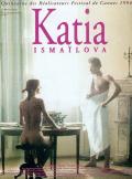 voir la fiche complète du film : Katia Ismailova