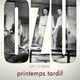 photo du film Printemps tardif