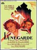 voir la fiche complète du film : Lunegarde