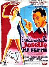 voir la fiche complète du film : Mademoiselle Josette, ma femme