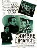 voir la fiche complète du film : Sombre dimanche