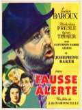 voir la fiche complète du film : Fausse alerte