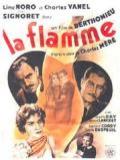 voir la fiche complète du film : La Flamme