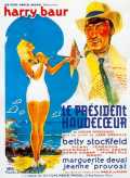 voir la fiche complète du film : Le President Haudecoeur