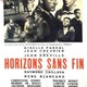 photo du film Horizons sans fin