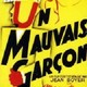 photo du film Un mauvais garcon