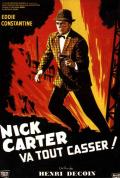 voir la fiche complète du film : Nick Carter va tout casser