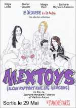 voir la fiche complète du film : Mextoys (aucun rapport avec les Mexicains)