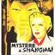 photo du film Mystère à Shanghai