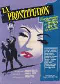 voir la fiche complète du film : La Prostitution