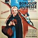 photo du film Bonjour jeunesse