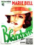 voir la fiche complète du film : Blanchette