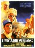 voir la fiche complète du film : L Escadron blanc