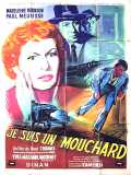 voir la fiche complète du film : Je suis un mouchard