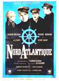 voir la fiche complète du film : Nord-Atlantique