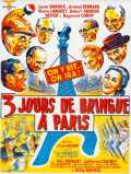 voir la fiche complète du film : Trois jours de bringue à Paris