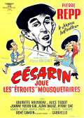 voir la fiche complète du film : Césarin joue les  étroits  mousquetaires