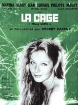 voir la fiche complète du film : La Cage
