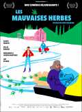 Les Mauvaises Herbes