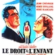 photo du film Le Droit de l'enfant