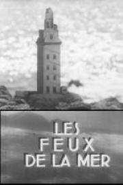 voir la fiche complète du film : Les Feux de la mer