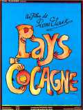 voir la fiche complète du film : Pays de cocagne